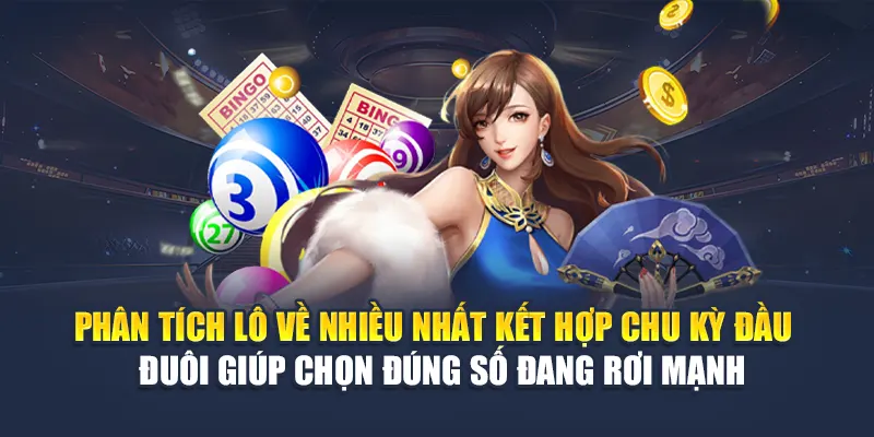 Lô Về Nhiều Nhất 78WIN Theo Tuần Và Gợi Ý Cách Bắt Lô 6 Phân tích lô về nhiều nhất kết hợp chu kỳ đầu – đuôi giúp chọn đúng số đang rơi mạnh